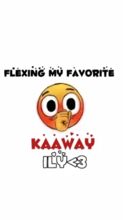 my favorite kaaway