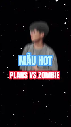 Mẫu plans vs zombie