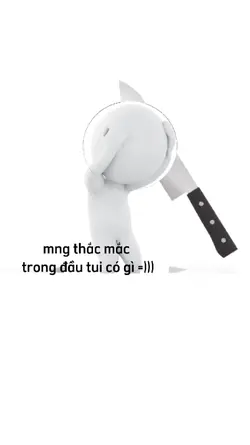 Trong đầu tui có gì