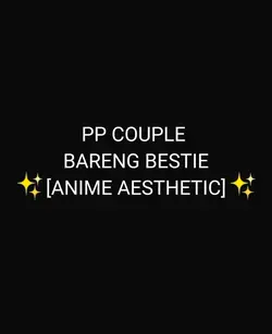PP COUPLE BESTIE