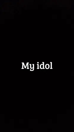 My idol 