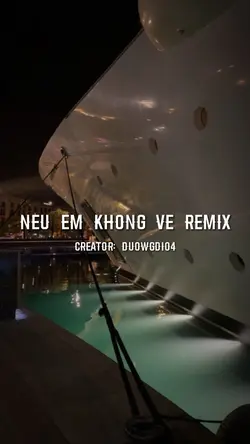 Nếu em không về