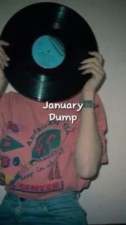januarydump