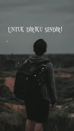 Untuk Diriku Sendiri