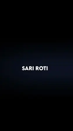 #SariRoti
