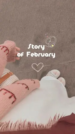 Story of February