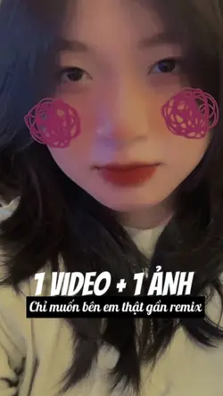 1 VIDEO + 1 ẢNH 