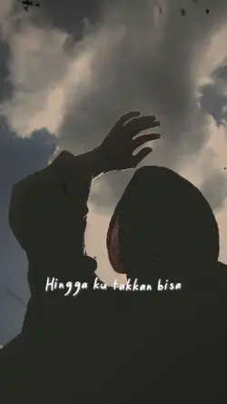 Hingga Ku takan bisa