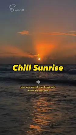 Chill bình minh