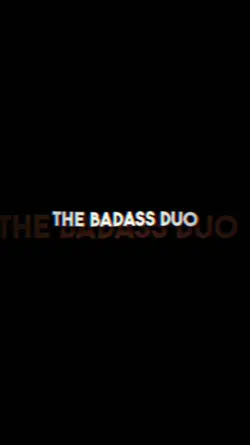The Baddas Duo!