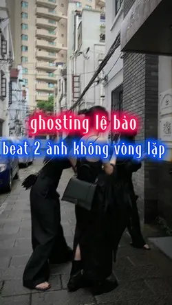ghosting lê bảo 