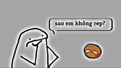 sao em không rep