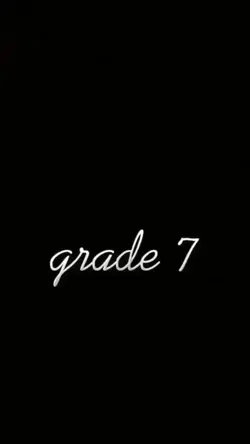 Grade 7...