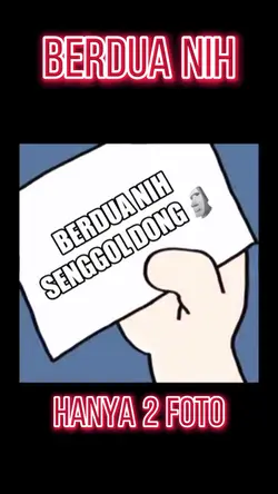 berdua nih