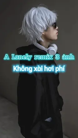 Alonely lonely remix