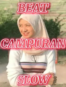 BEAT CAMPURAN SLOW