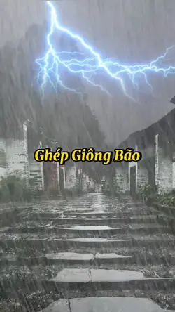 Ghép Mưa Bão Sét