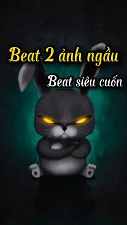 Beat 2 ảnh giật giật