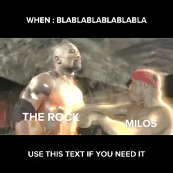 THE ROCK VS MILOS