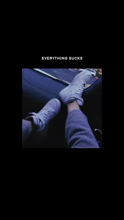 Everything sucks
