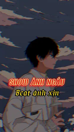 Show ảnh ngầu