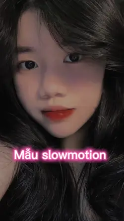Mẫu slowmotion