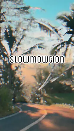 slowmowtion