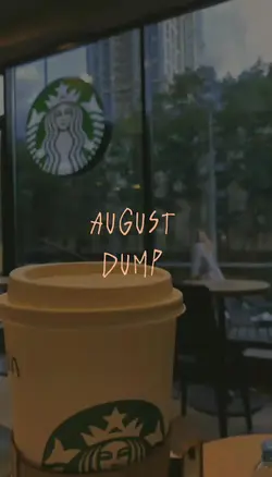 AUGUST DUMP