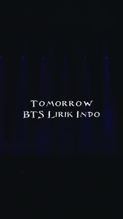 Tomorrow Lirik Indo