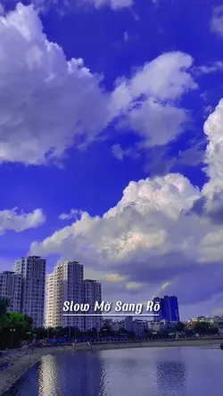 Slow Mờ Sang Rõ