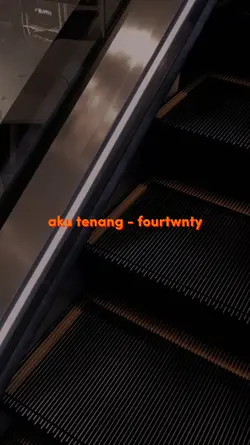 aku tenang fourtwnty