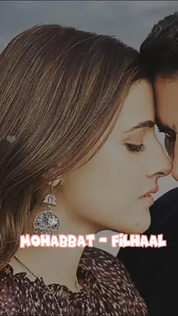 Mohabbat - Filhaal 