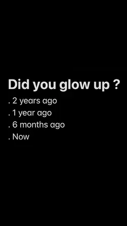 Glow up