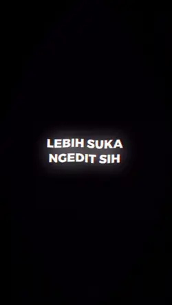 #LebihSukaNgeditSih
