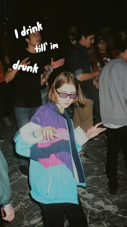 drink till im drunk