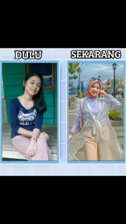 Dulu X Sekatang