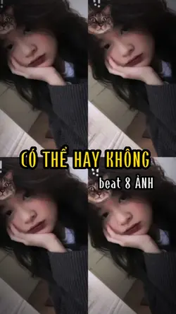 [8]CÓ THỂ HAY KHÔNG 