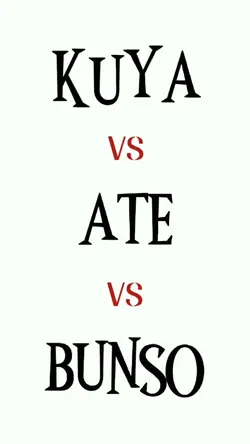 kuya vs ate vs bunso