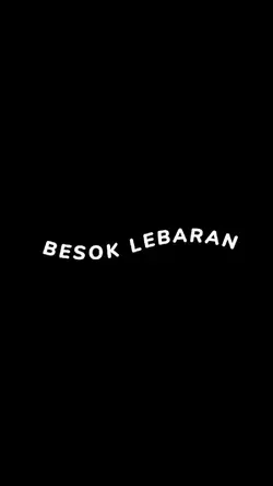 Besok Lebaran