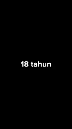 Umur 18 tahun nihbos