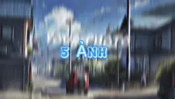 [5] ẢNH NẰM NGÀNG 