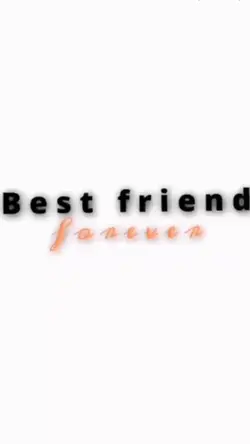 bestfriends forever 