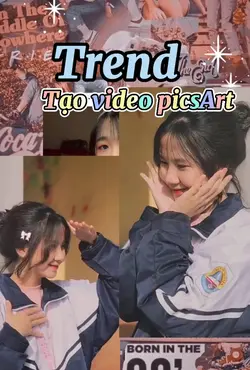 Tạo Video PicsArt 