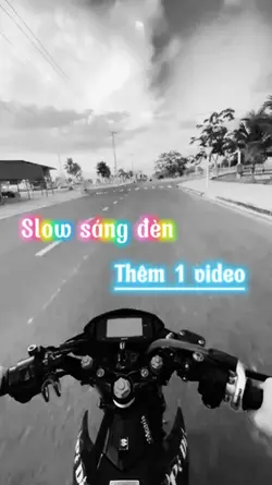 Slow sáng đèn 