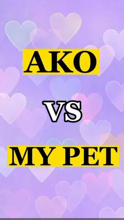 ako vs my pet