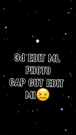 3d edit cap cut ml