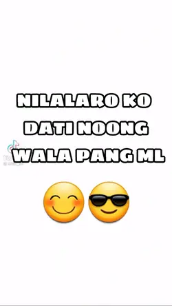 nilalaro ko noong