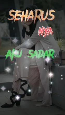 #SeharusnyaAkuSadar
