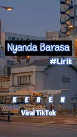 Nyanda Barasa #Lirik