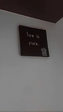 life is fuck! 